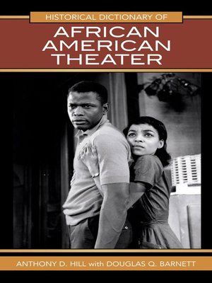 cover image of Historical Dictionary of African American Theater
